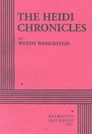 The Heidi Chronicles