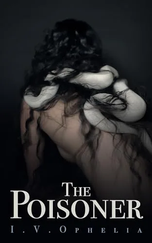 The Poisoner (The Poisoner Series, #1)