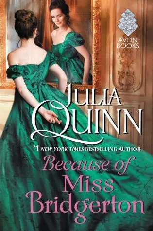Because of Miss Bridgerton (Rokesbys, #1)