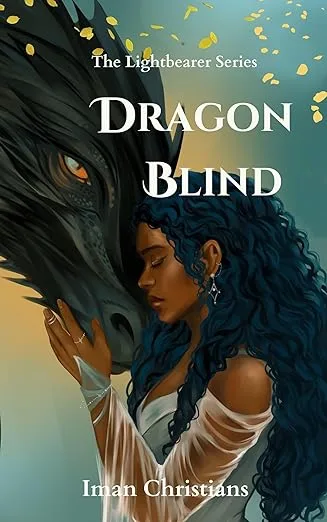Dragon Blind: The Lightbearer Series