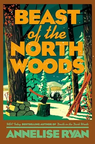 Beast of the North Woods (A Monster Hunter Mystery, #3)