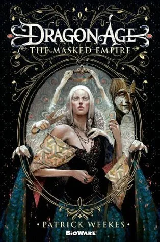 The Masked Empire (Dragon Age, #4)