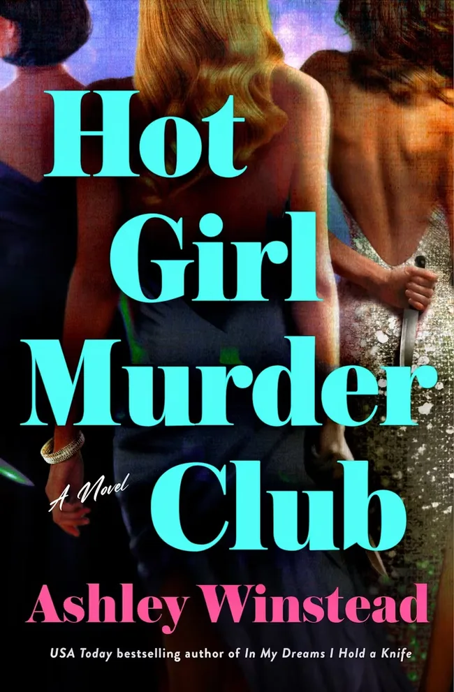 Hot Girl Murder Club: A Novel
