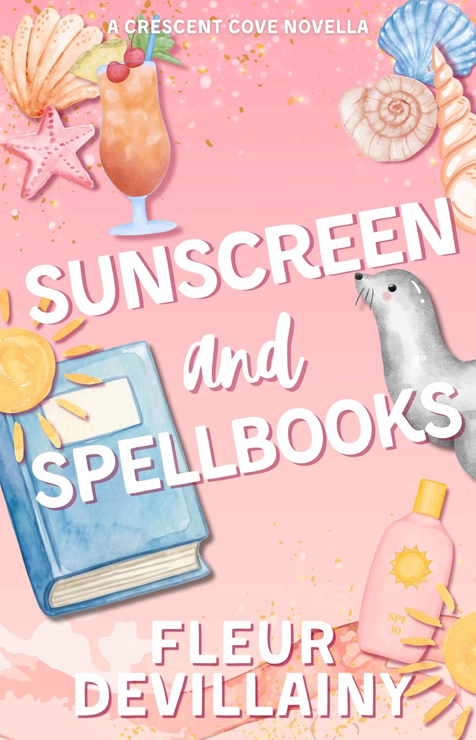 Sunscreen and Spellbooks