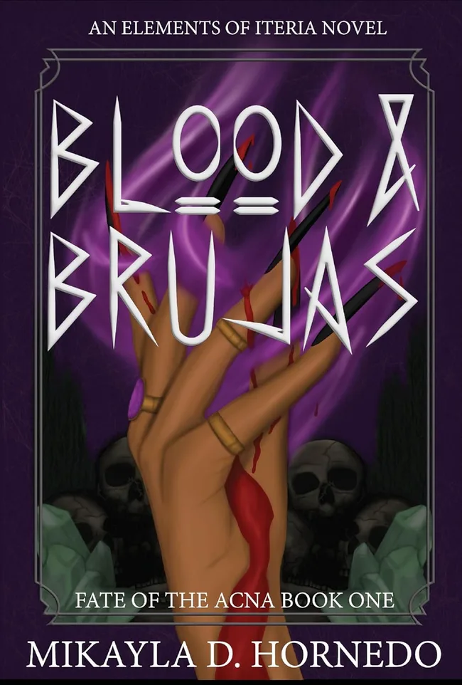 Blood & Brujas (Fate of the Acna #1)