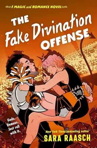 The Fake Divination Offense: A Magic & Romance Novel (A Magic & Romance Novel, 2)