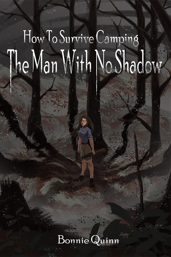 The Man With No Shadow (How to Survive Camping, #1)