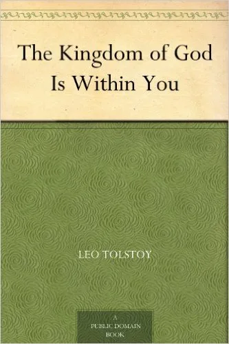 The Kingdom of God Is Within You