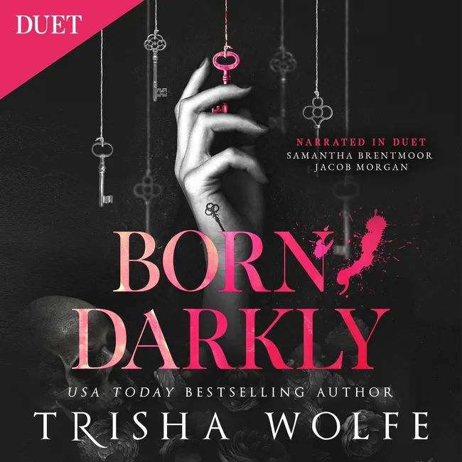Born, Darkly: Darkly, Madly Duet, Book 1