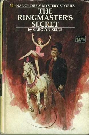 The Ringmaster's Secret (Nancy Drew, #31)