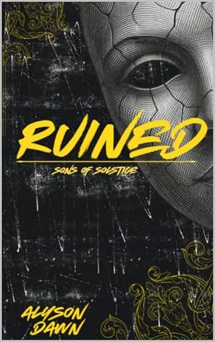 Ruined (Sons of Solstice)