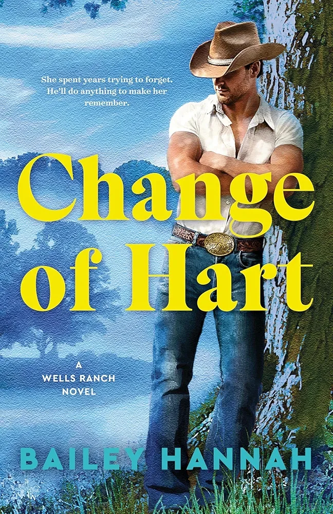 Change of Hart (Wells Ranch, #3)