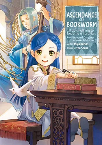 Ascendance of a Bookworm, Part 3 Volume 1