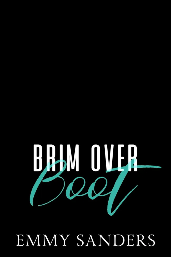 Brim Over Boot (The Darling Brothers, #2)