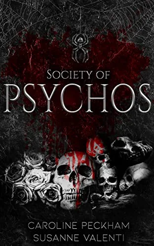 Society of Psychos (Dead Men Walking, #2)