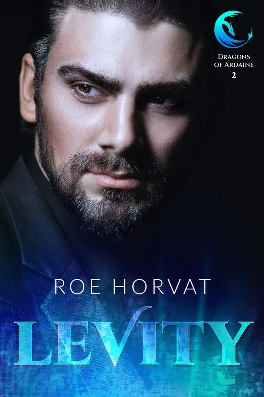 Levity (Dragons of Ardaine, #2)
