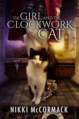 The Girl and the Clockwork Cat (Clockwork Enterprises, #1)