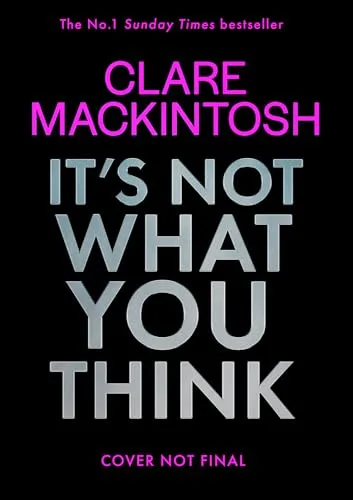 It’s Not What You Think