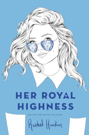 Her Royal Highness (Royals, #2)