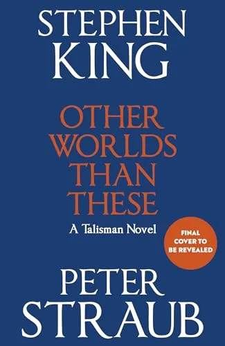 Other Worlds Than These (The Talisman #3)