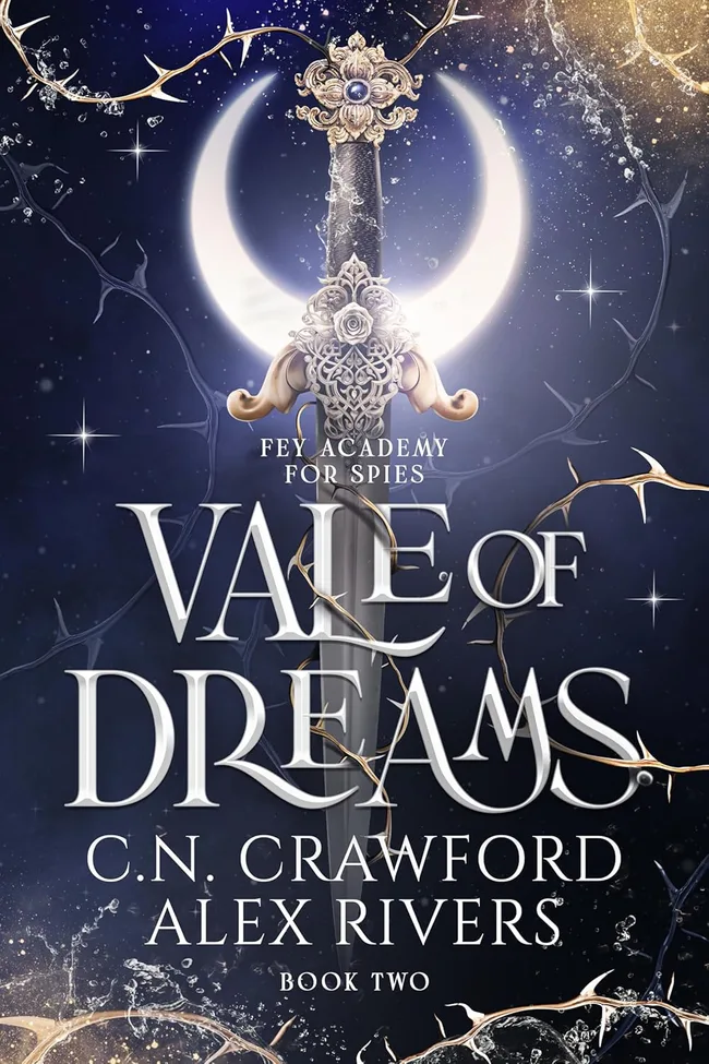 Vale of Dreams (Fey Spy Academy, #2)