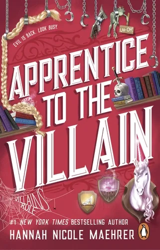 Apprentice to the Villain (Assistant to the Villain, #2)