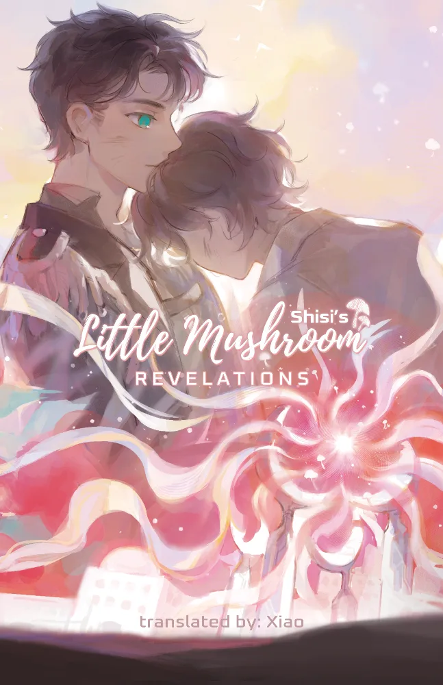 Little Mushroom: Revelations (Little Mushroom, #2)