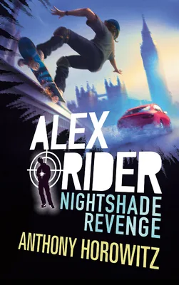Nightshade Revenge (Alex Rider, #14)