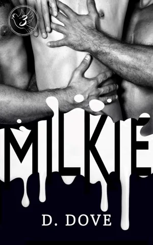 Milkie (Milkie-verse Book 1)
