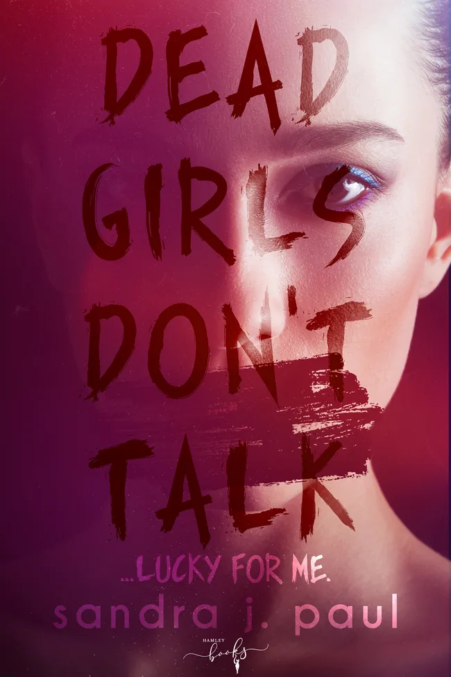 Dead Girls Don't Talk - The Flipover edition