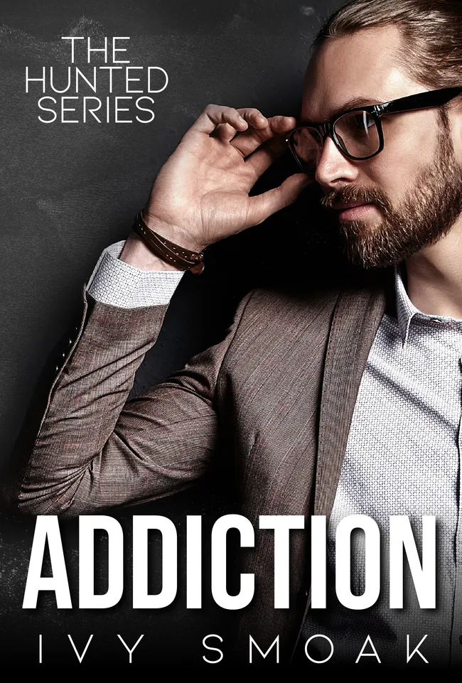 Addiction (The Hunted, #2)