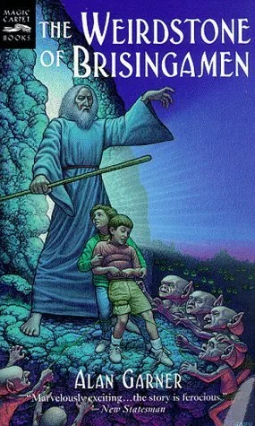The Weirdstone of Brisingamen (Tales of Alderley, #1)