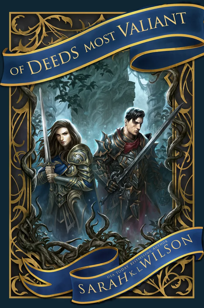 Of Deeds Most Valiant (Poisoned Saints, #1)