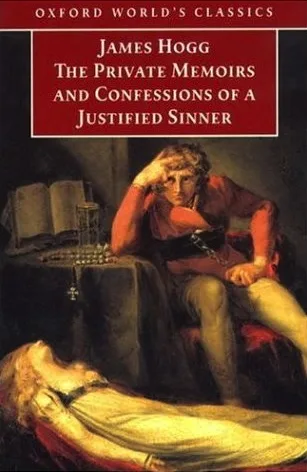The Private Memoirs and Confessions of a Justified Sinner