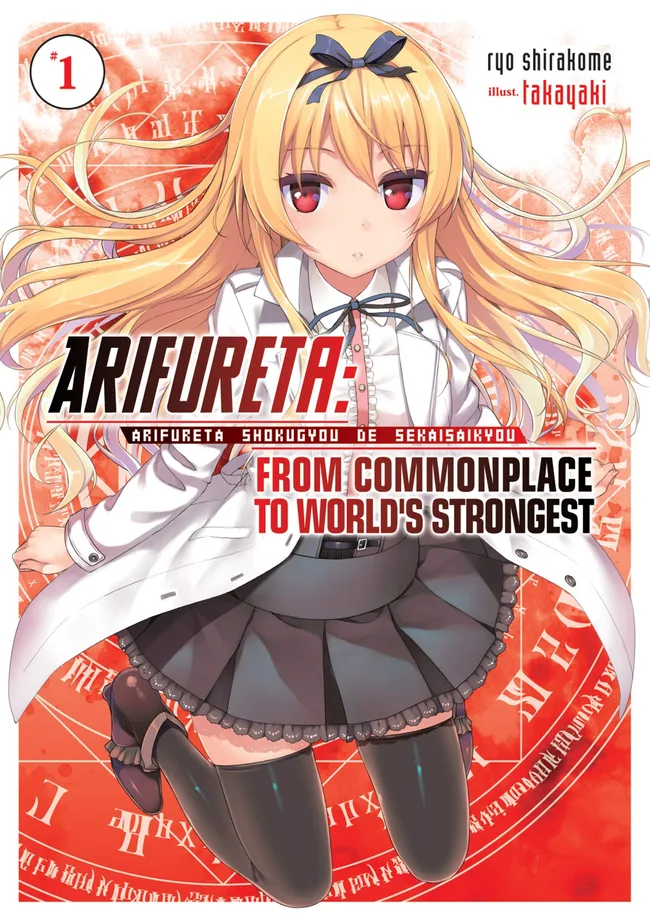 Arifureta: From Commonplace to World’s Strongest, Volume 1