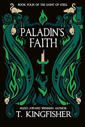 Paladin's Faith (The Saint of Steel, #4)