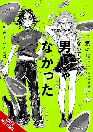 The Guy She Was Interested In Wasn't a Guy at All, Vol. 3 (Volume 3)