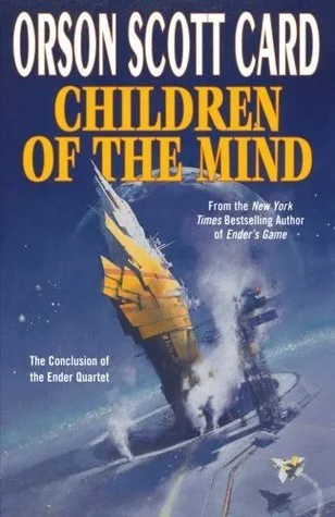 Children of the Mind (Ender's Saga, #4)