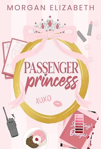 Passenger Princess (Evergreen Park, #1)
