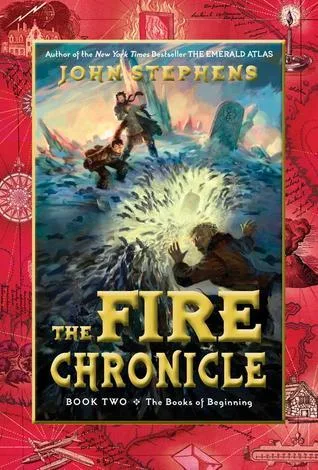 The Fire Chronicle (The Books of Beginning, #2)