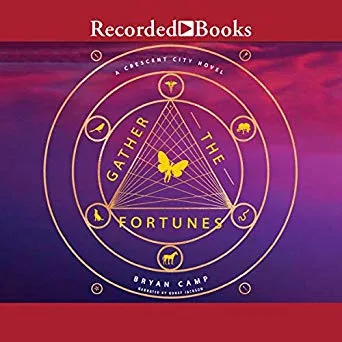 Gather the Fortunes (Crescent City, #2)