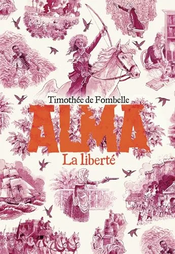 La liberté (Alma #3)