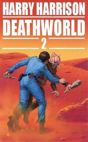 Deathworld 2 (Deathworld, #2)