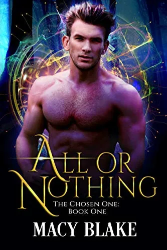 All or Nothing (The Chosen One #1)