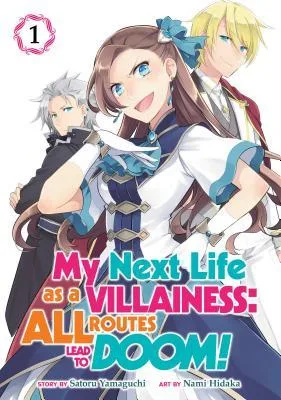 My Next Life as a Villainess: All Routes Lead to Doom!, Vol. 1