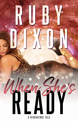 When She's Ready (Risdaverse #1)