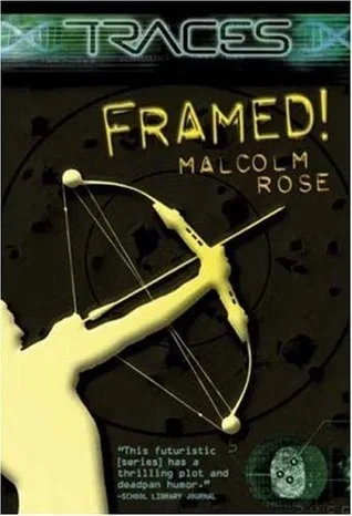 Framed! (Traces, #1)