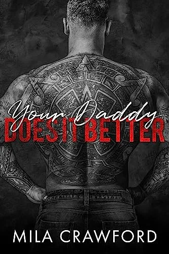 Your Daddy Does It Better (Park Avenue Elites, #3)