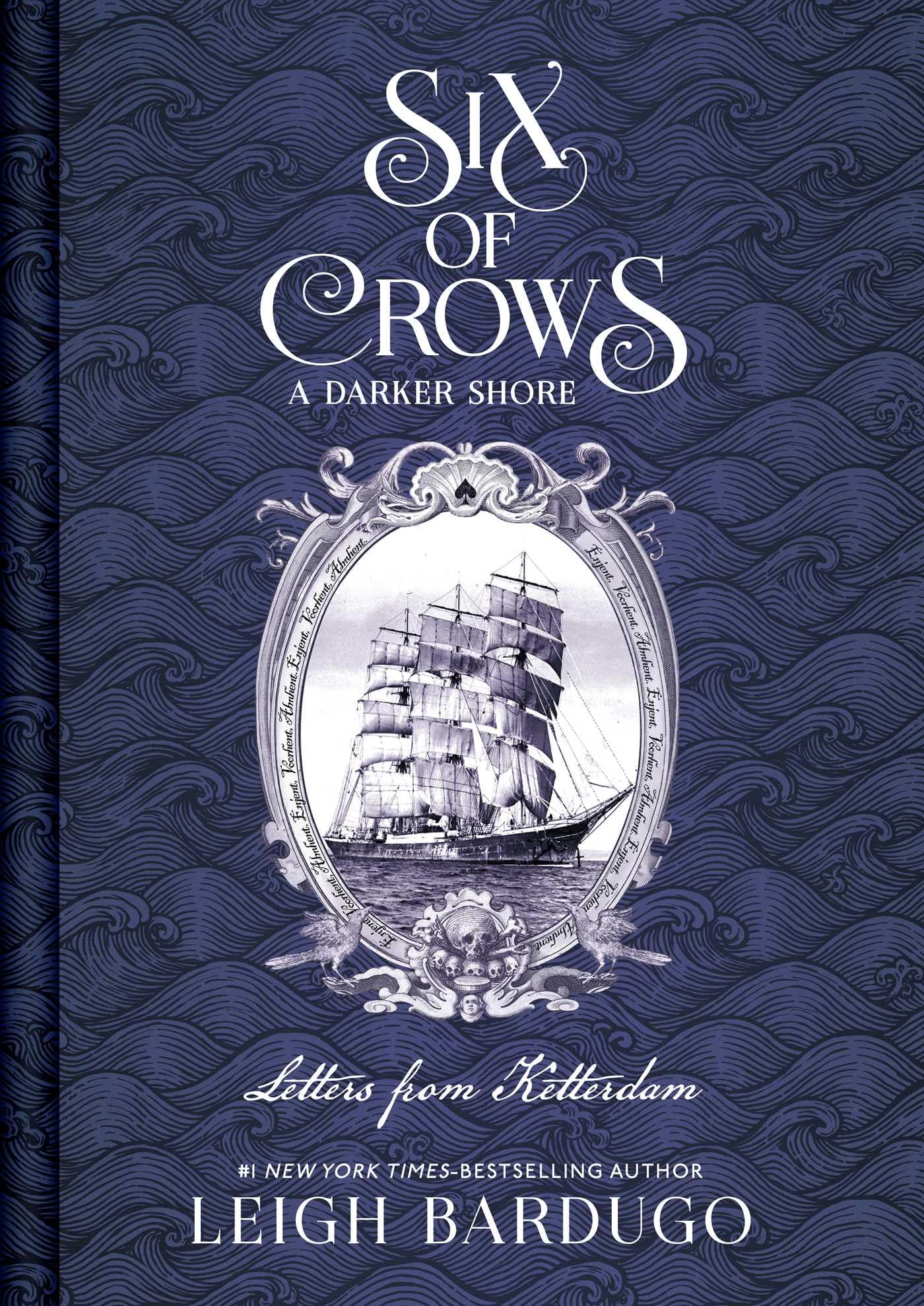 A Darker Shore: Letters from Ketterdam