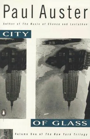 City of Glass (The New York Trilogy, #1)
